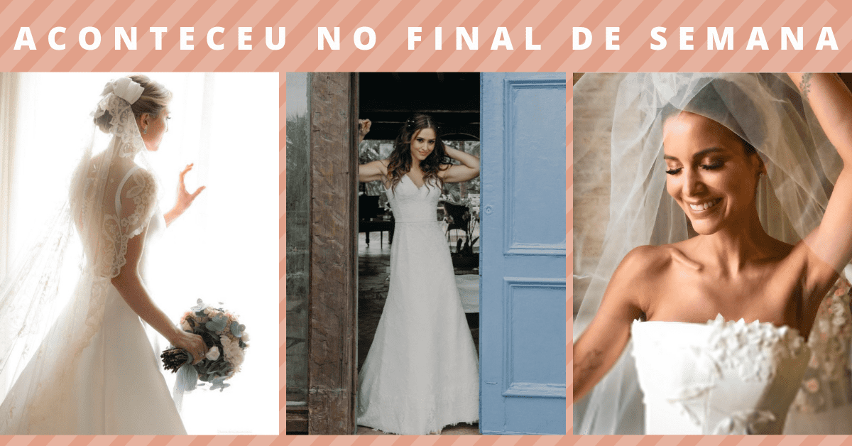 Aconteceu no Final de Semana: Casamentos pelo Brasil de 29 a 31 de outubro