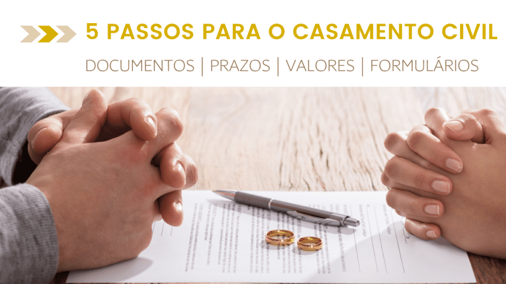 5 passos para o casamento civil